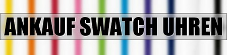 Ankauf Swatch Uhren Sammlung